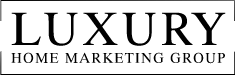 Luxury Home Marketing Group
